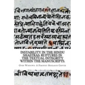 Instability in the Hindu shastras: ruptures in the textual integrity within the manuscripts.