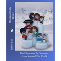 Mini Knit Dolls Book 1: Mini Snowmen In Costumes From Around The World