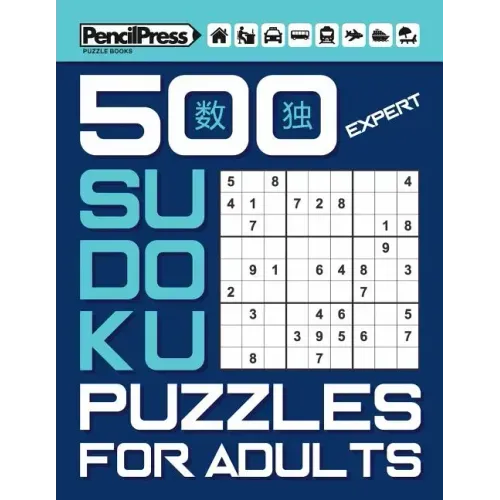 500 Expert Sudoku Puzzles for Adults (with answers)