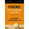 Evidence That Demands a Verdict Bible Study Guide: Jesus and the Gospels