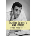 Teaching Salinger's NINE STORIES