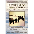 A Dream of Democracy