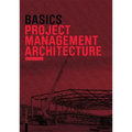 Basics Project Management Architecture
