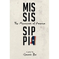 Mississippi: The Microcosm of America