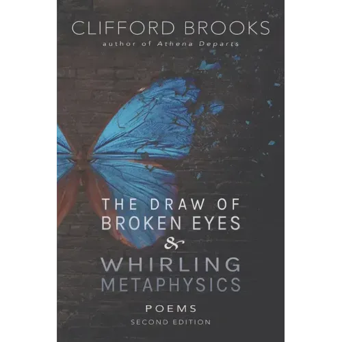The Draw of Broken Eyes & Whirling Metaphysics