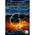What Do We Know about the Roswell Incident?