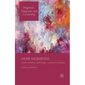 White Migrations: Gender, Whiteness and Privilege in Transnational Migration