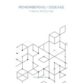 Remembering / Disease