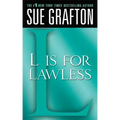 L Is for Lawless: A Kinsey Millhone Novel