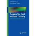 Therapy of the Hand and Upper Extremity: Rehabilitation Protocols