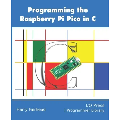 Programming The Raspberry Pi Pico In C
