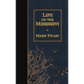 Life on the Mississippi