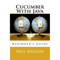 Cucumber With Java: Beginner's Guide