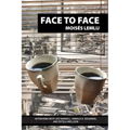 Face to Face: Interviews with Leo Rangell, Arnold Richards, and Estela Welldon