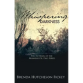 Whispering Darkness