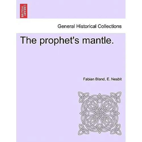 The Prophet's Mantle.