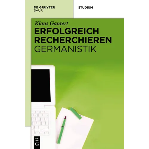 Erfolgreich Recherchieren - Germanistik