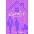 #ShalomBayis: Short Stories