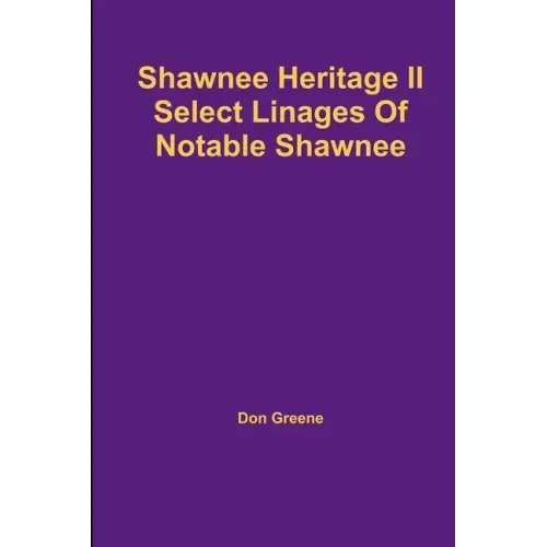 Shawnee Heritage II