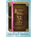 Secrets of a Healer - Magic of Esthetics