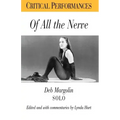 Of All the Nerve: Deb Margolin Solo