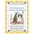 The Adventures of Thunder The Wonder Puppy: Book one in the series - The Collies of Chimacum Valley