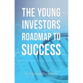 The Young Investors Roadmap to Success