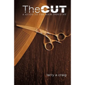 The Cut: A Guide to the Hair Industry