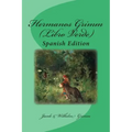 Hermanos Grimm (Libro Verde): Spanish Edition