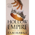 Hollow Empire: A Poison War Novel