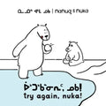 Nanuq and Nuka: Try Again, Nuka!: Bilingual Inuktitut and English Edition