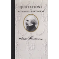 Quotations of Nathaniel Hawthorne