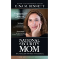 National Security Mom: How "Going Soft" Can Make America Strong