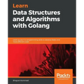 Hands-On Data Structures and Algorithms with Go