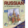 Russian in 10 Minutes a Day: Language Course for Beginning and Advanced Study. Includes Workbook, Flash Cards, Sticky Labels, Menu Guide, Software,