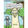 You've Got to Be Calmer, Llama!