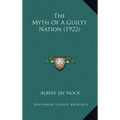 The Myth Of A Guilty Nation (1922)