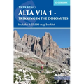 Alta Via 1 - Trekking in the Dolomites: Includes 1:25,000 Map Booklet