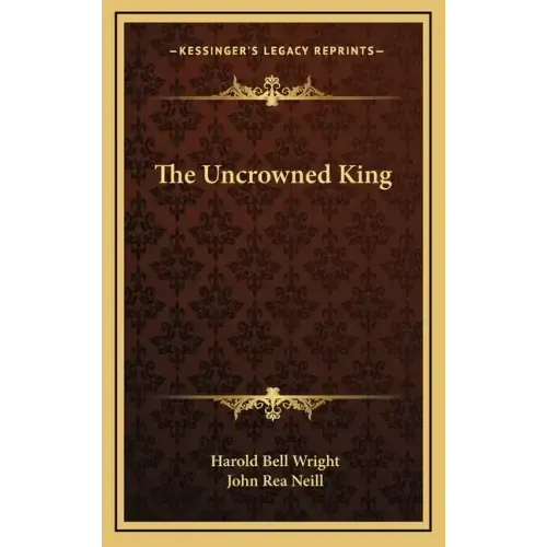The Uncrowned King