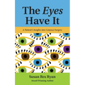 The Eyes Have It: A Patient's Insights into Cataract Surgery