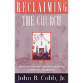 Reclaiming the Church
