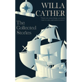 The Collected Stories of Willa Cather