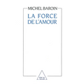 La Force de l'amour