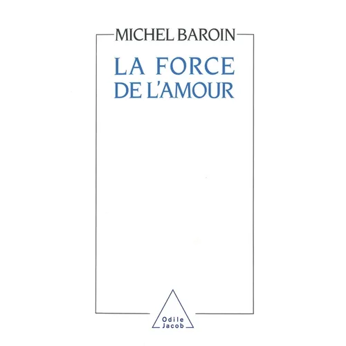 La Force de l'amour