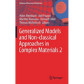 Generalized Models and Non-Classical Approaches in Complex Materials 2