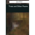 Trees and Other Poems