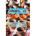 Getting Started in Pottery and Ceramics: An Introduction to Pottery, Guide and Tips & Tricks for Creating Functional Pottery: Create and Sell Practica