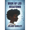 Book Of Leo: Hecatomb