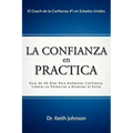 La Confianza en Practica