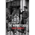 The Monkey Cages